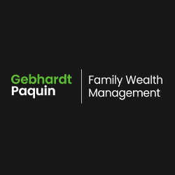 Gebhardt Paquin family wealth management investing